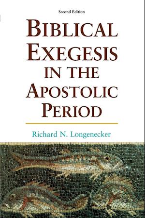 Biblical Exegesis: the Apostolic Period