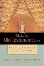 Make the Old Testament Live