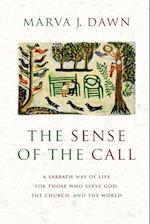 The Sense of the Call