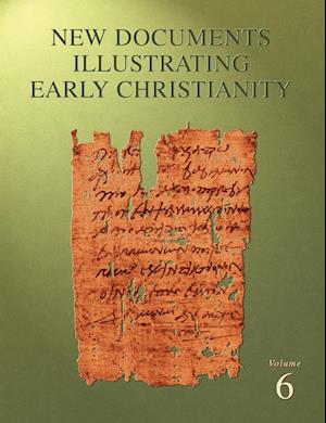 New Documents Illustrating Early Christianity, 6