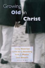 Growing Old in Christ