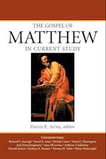 The Gospel of Matthew in Current Study