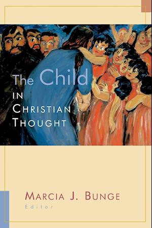 The Child in Christian Thought