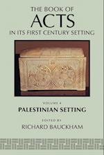 The Book of Acts in Its Palestinian Setting