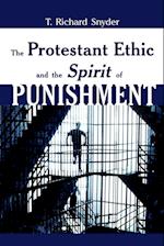 The Protestant Ethic and Spirit of Punishment