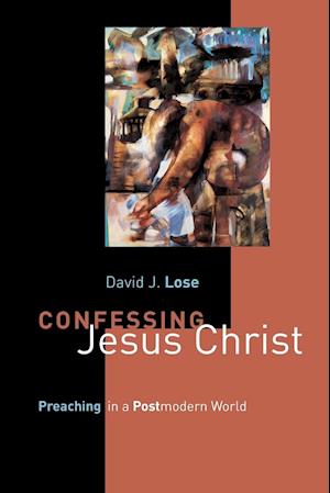 Confessing Jesus Christ