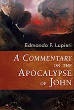 A Commentary on the Apocalypse of John