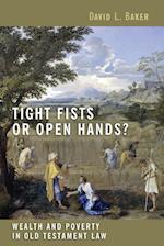 Tight Fists or Open Hands?: