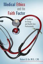 Medical Ethics and the Faith Factor