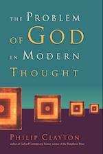 The Problem of God in Modern Thought