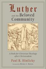 Luther and the Beloved Community