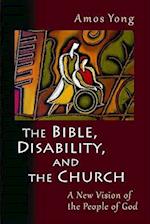 The Bible, Disability, and the Church