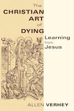 The Christian Art of Dying