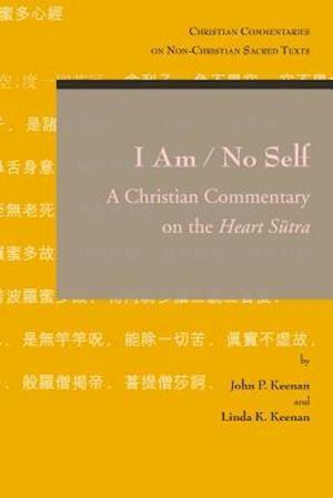 I Am / No Self