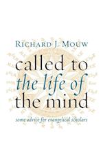 Called to the Life of the Mind