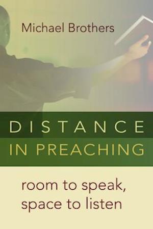 Distance in Preaching