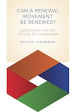 Can a Renewal Movement Be Renewed?