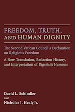 Freedom, Truth, and Human Dignity