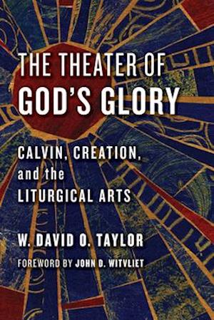 The Theater of God's Glory