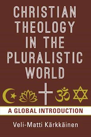 Christian Theology in the Pluralistic World