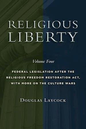 Religious Liberty, Volume 4