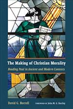 The Making of Christian Morality
