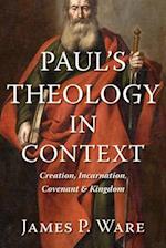 Paul's Theology in Context