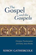 Gospel and the Gospels