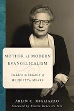 Mother of American Evangelicalism