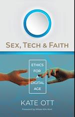 Sex, Tech, and Faith