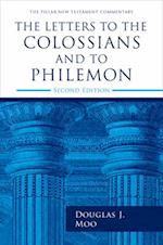 The Letters to the Colossians and to Philemon, 2nd Ed.