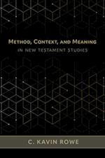 Method, Context, and Meaning in New Testament Studies