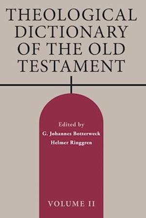 Theological Dictionary of the Old Testament Volume ll