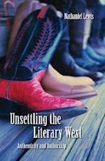 Unsettling the Literary West