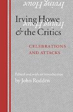 Irving Howe and the Critics