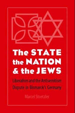 The State, the Nation, and the Jews