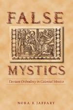 False Mystics