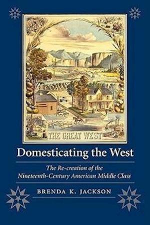 Domesticating the West