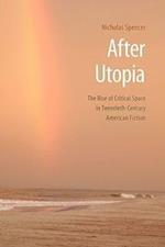 After Utopia