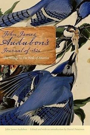 John James Audubon's Journal of 1826