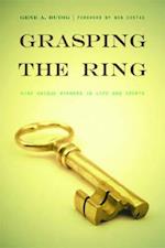 Grasping the Ring