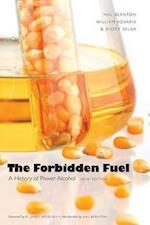 The Forbidden Fuel