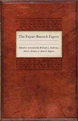 The Payne-Butrick Papers, Volumes 4, 5, 6