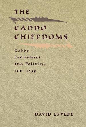 The Caddo Chiefdoms