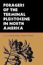 Foragers of the Terminal Pleistocene in North America