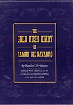 The Gold Rush Diary of Ramon Gil Navarro