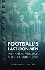 Football's Last Iron Men