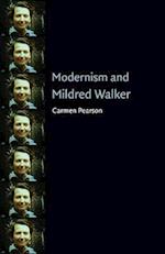 Modernism and Mildred Walker