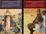 The French Colonial Mind, 2-volume set
