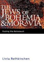 The Jews of Bohemia and Moravia